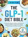 The GLP-1 Diet Bi...