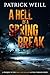 A Hell of a Spring Break (T...