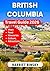British Columbia Travel Guide 2026 by Harriet Binsky