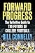 Forward Progress: The Definitive Guide to the Future of College Football