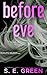 Before Eve