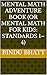 Mental Math Adventure Book by Bindu Bhatt