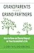 Grandparents Make Grand Partners by Lori Wildenberg Grandparents Make Grand Partners by Lori Wildenberg