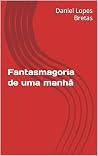 Fantasmagoria de ...