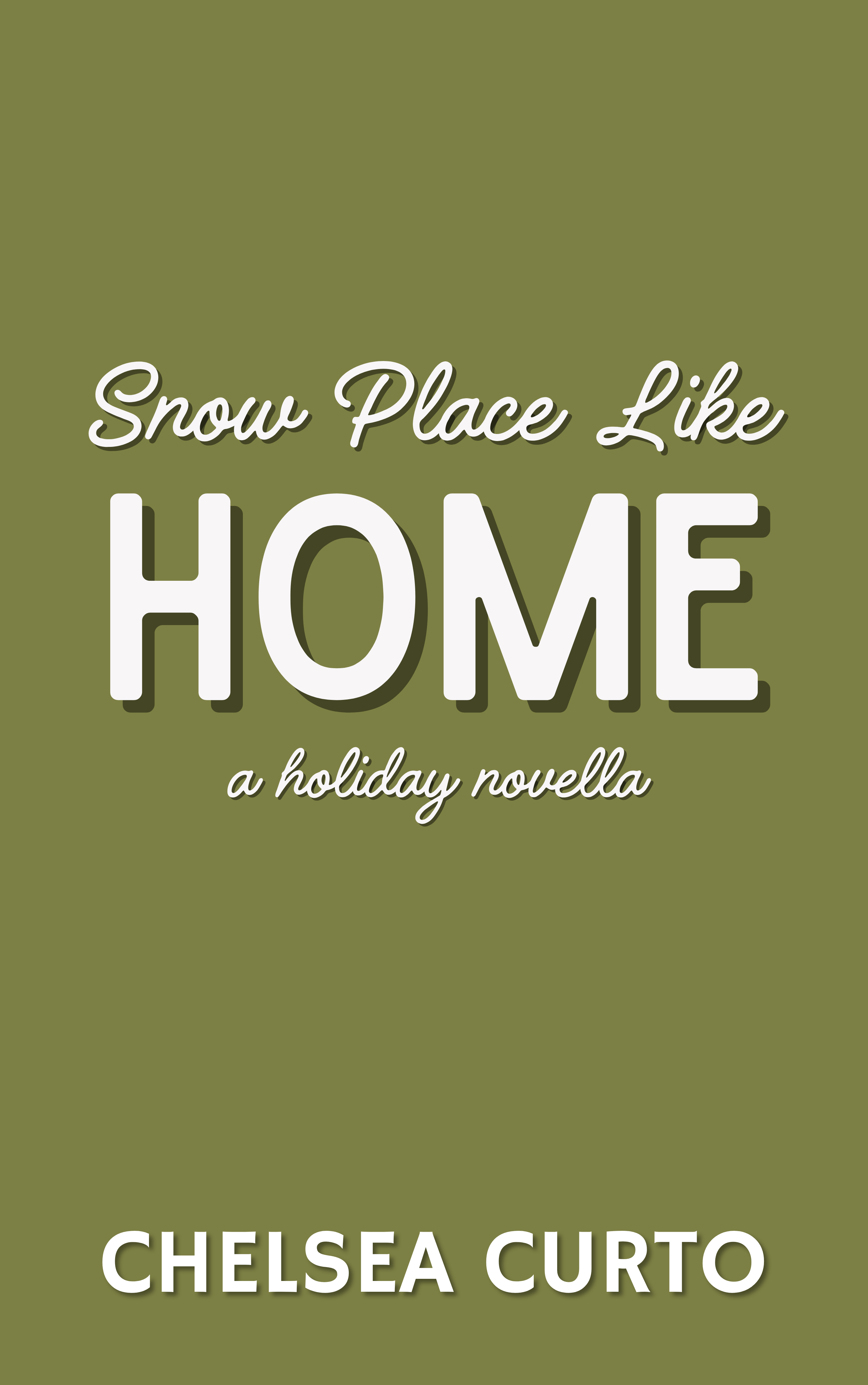 Snow Place Like Home (ebook)