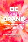 Be You Brand: You...