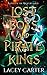 Lost Boys and Pirate Kings by Lacey Carter