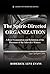 The Spirit-Directed Organization: A Brief Examination and Refutation of the Doctrines of the Jehovah's Witness (Logos Apologetics Series Book 6)