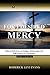 For I Desired Mercy: Biblic...