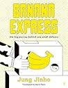 Banana Express: the big journey behind one small delivery