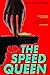 The Speed Queen: A Novel