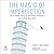 The Magic of Imperfection: The ¾ Baked Secret to Unlocking Innovation and Getting More Done