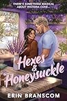 Hexes & Honeysuckle