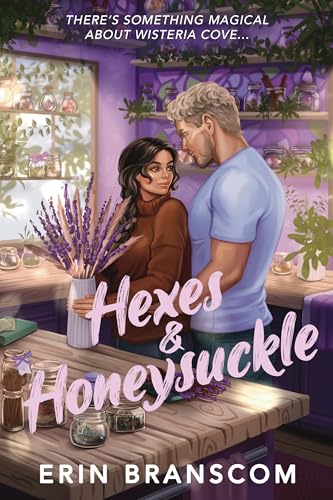 Hexes & Honeysuckle (Wisteria Cove, #3)