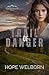 Trail of Danger by Hope  Welborn