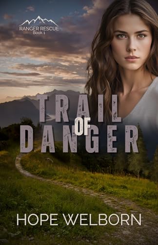 Trail of Danger (Kindle Edition)