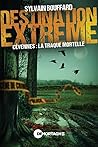 Destination extrê...
