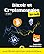 Bitcoin et cryptomonnaies pour les Nuls - 5e édition (Informatique pour les nuls) (French Edition)