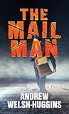 The Mailman: A Thriller The Mailman: A Thriller