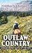 Outlaw Country (A Smoke Jensen Novel of the West, #3)