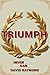 Triumph: Never Give Up You ...