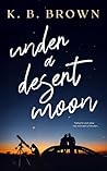 Under A Desert Moon