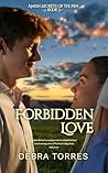 Forbidden Love: A...