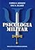 Psicologia Militar by Carrie H. Kennedy
