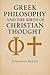 Greek Philosophy and the Bi...
