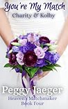 You're My Match by Peggy Jaeger