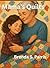 Mama's Quilts by Brenda S Parris