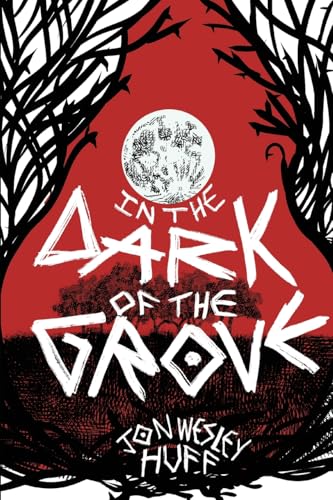 In the Dark of the Grove (Paperback)