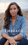 Embrace the Hit: ...