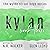 Kylan: The Wylde Street Boys Series, Book Three