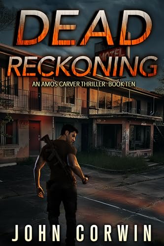 Dead Reckoning (Amos Carver, #10)