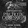 Psychotic Obsession