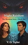 Night Rainbow (Moonbow, #1) Book cover for Night Rainbow (Moonbow, #1)