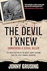 The Devil I Knew:...