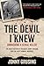 The Devil I Knew: Unmasking a Serial Killer