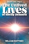 The Unlived Lives of Shelly Bennett (The Unlived Lives series Book 2)
