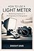 HOW TO USE A LIGHT METER: S...