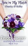 You're My Match by Peggy Jaeger