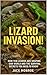 Lizard Invasion!: How Ten L...