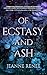 Of Ecstasy and Ash
