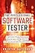 The Professional Software Tester by Kristin Jackvony