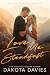 Love Me Steadfast (Love Me ...