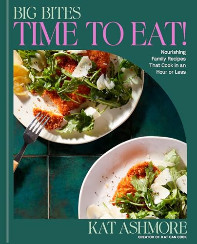 Big Bites: Time to Eat! (Hardcover)