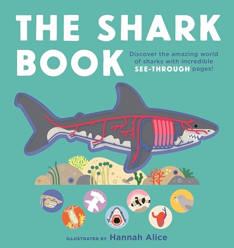 The Shark Book (See-Through Science)