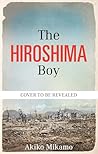 The Hiroshima Boy...