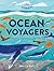 Ocean Voyagers (Epic Journeys, 1)